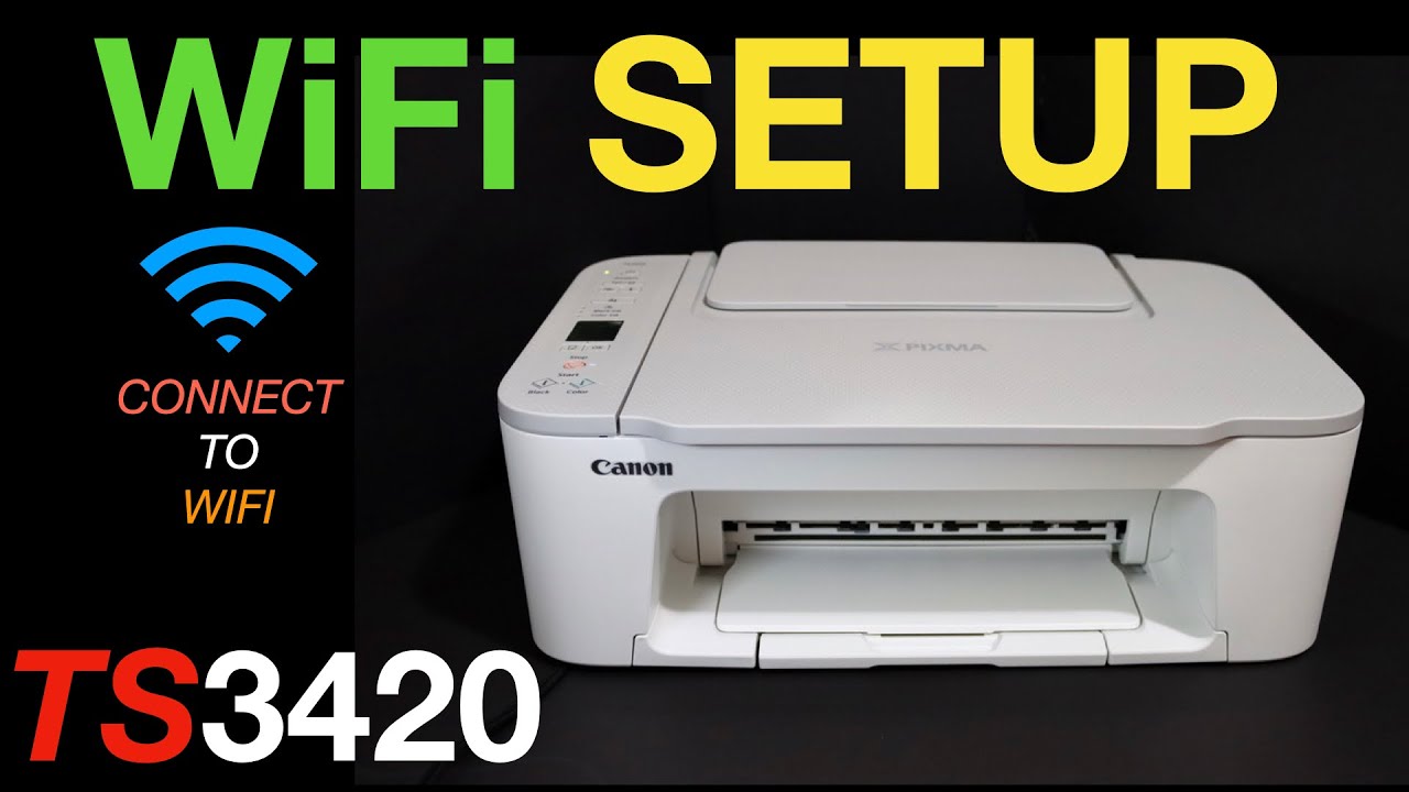 Canon ts3420 wifi setup